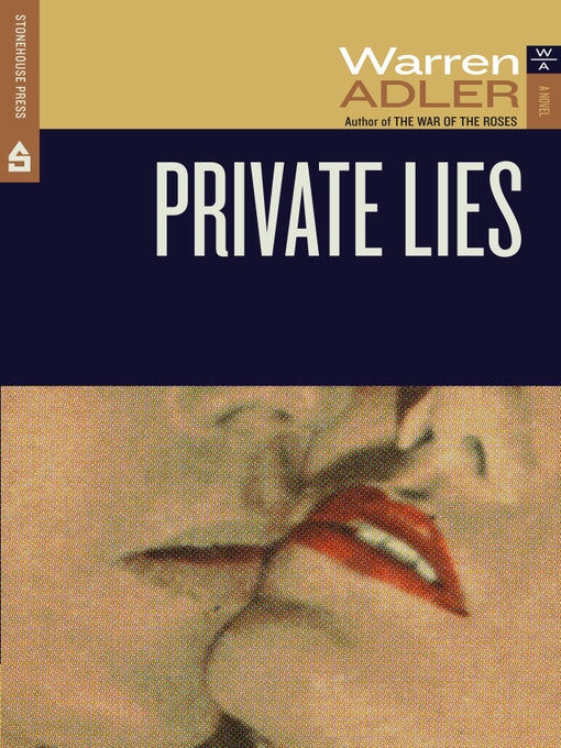 Title details for Private Lies by Warren Adler - Available